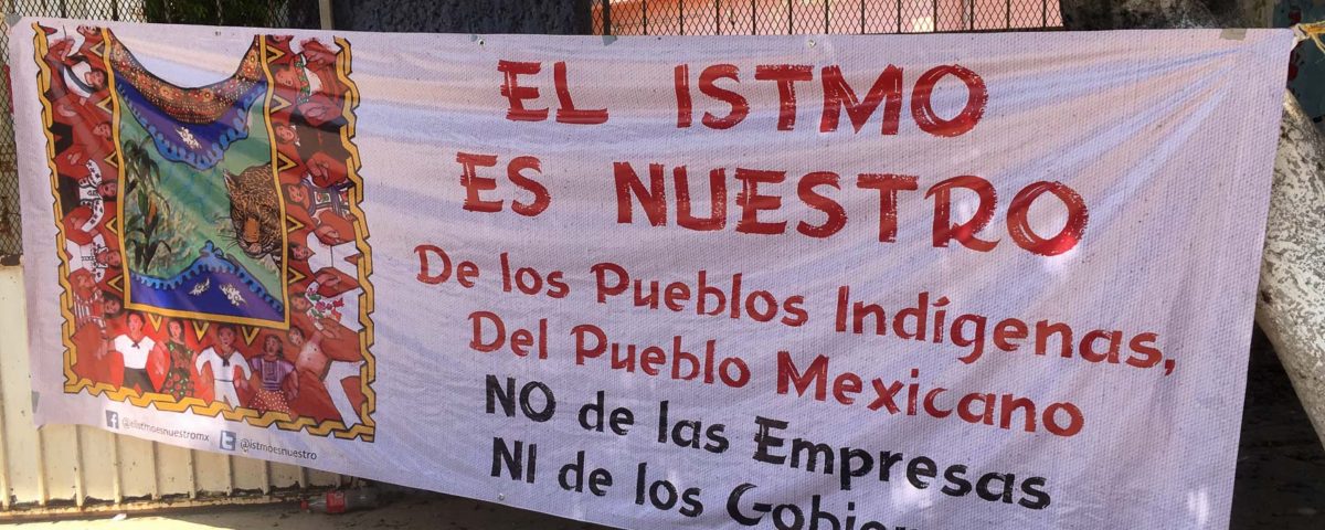 Encuentro “El Istmo es nuestro. No de las empresas ni de los gobiernos”, Oaxaca. 2019 © SIPAZ